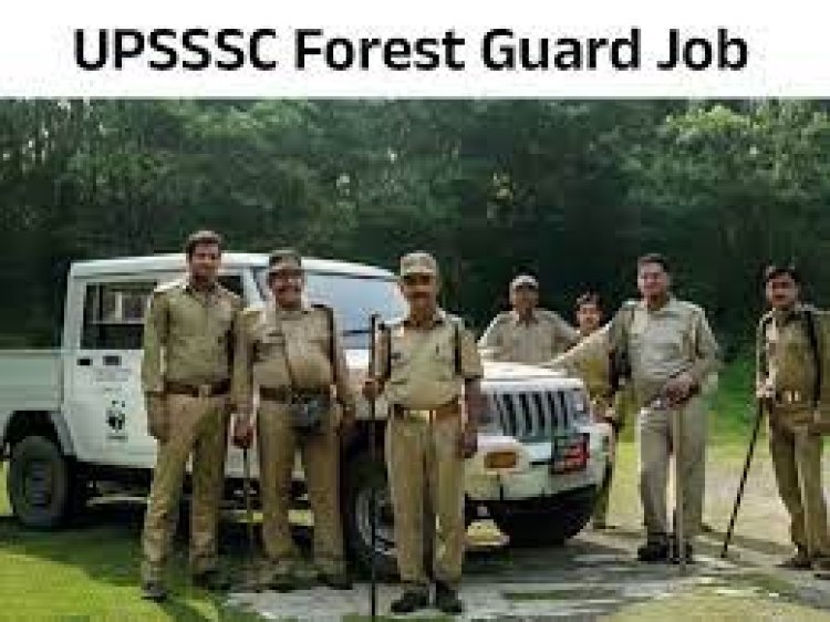 Application for UP Forest Guard Recruitment starts from today