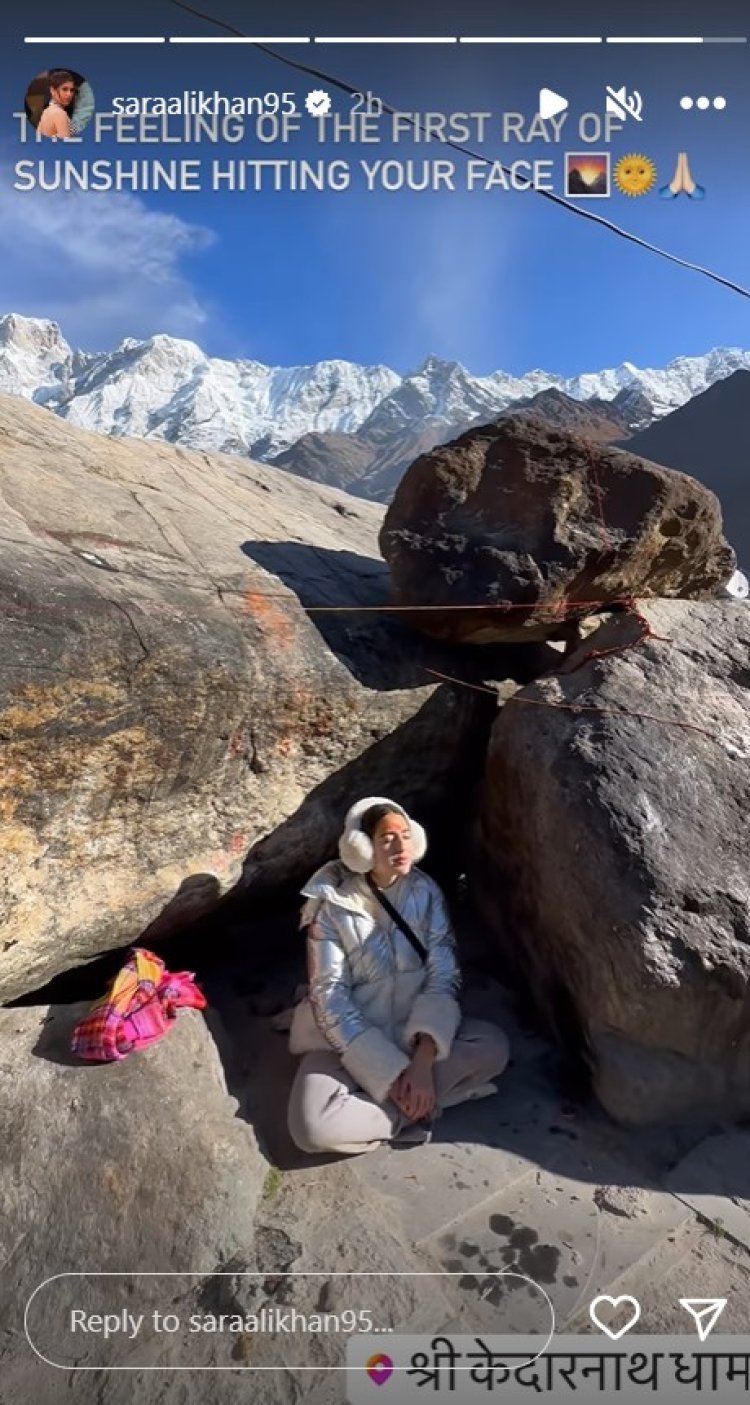 Apart from luxury lifestyle, Sara Ali Khan enjoyed simplicity in Kedarnath, showed fans a glimpse of Monday morning